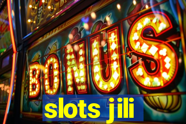 slots jili